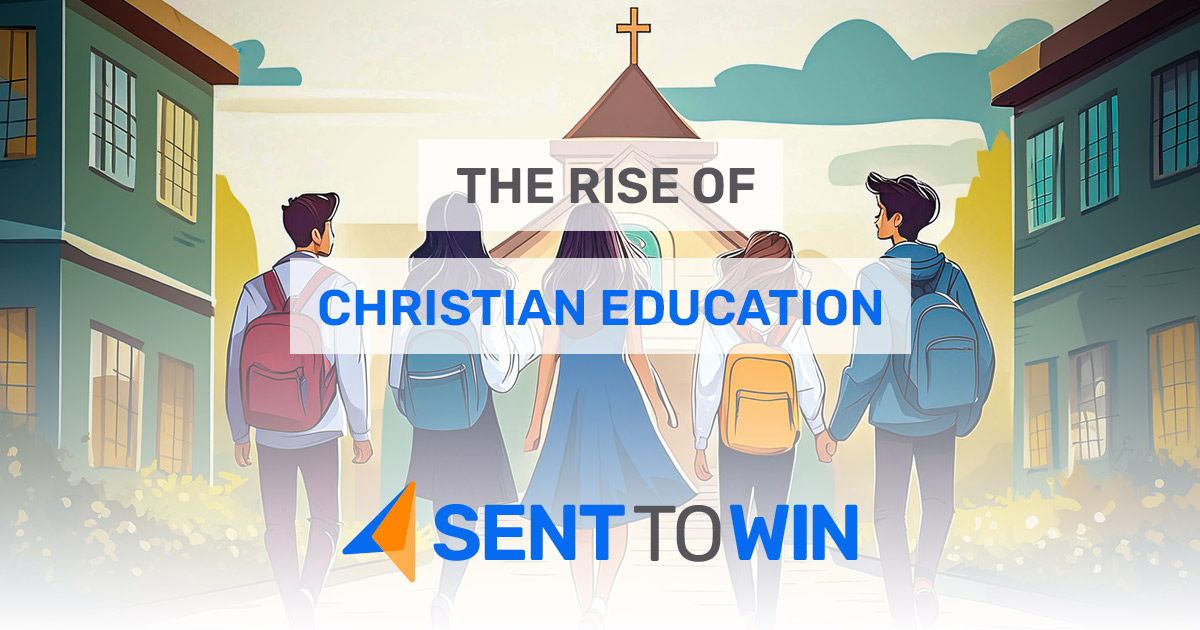 The Rise of Christian Education